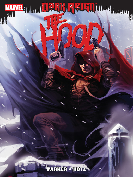 Title details for Dark Reign: The Hood by Rick Remender - Available